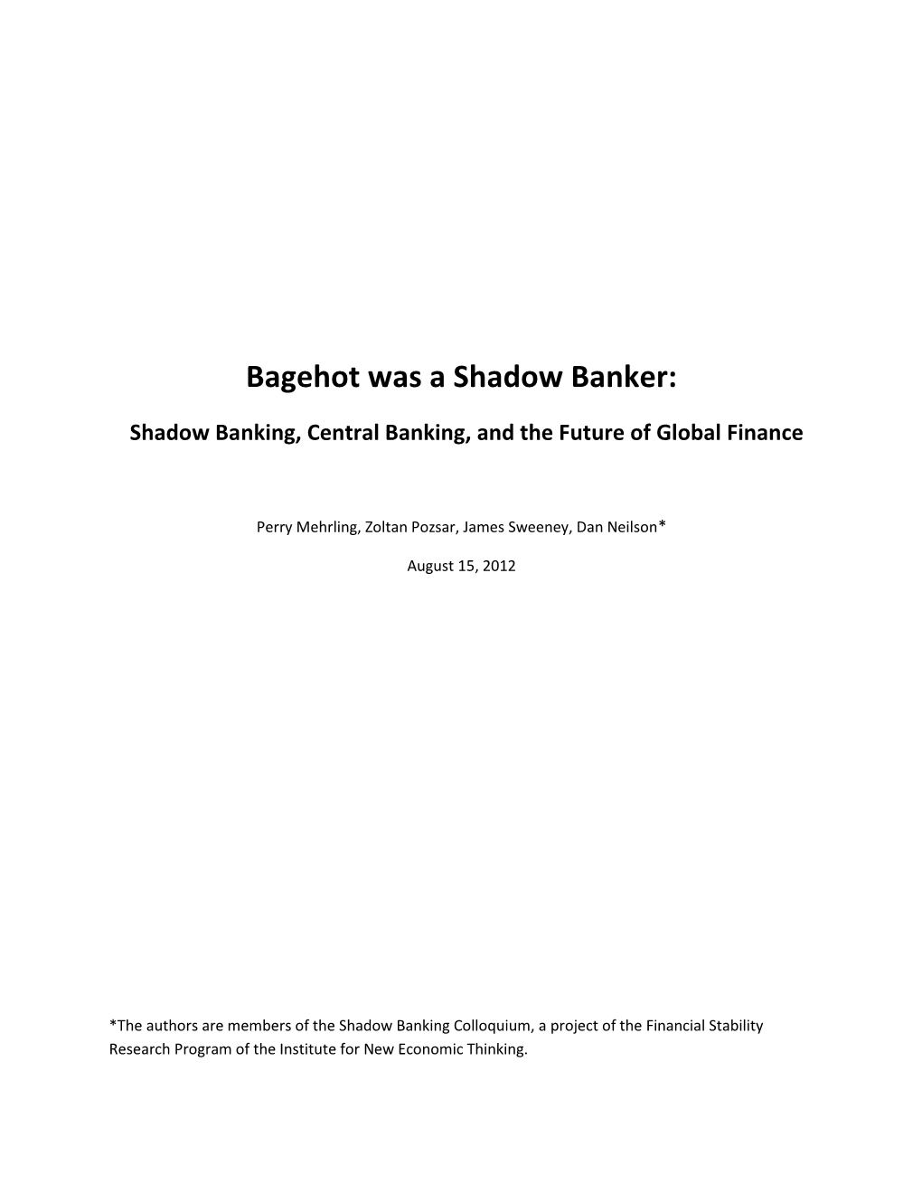 Bagehot Was a Shadow Banker