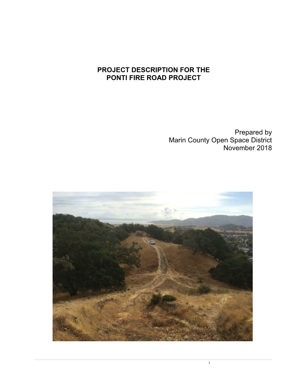 Project Description for the Ponti Fire Road Project