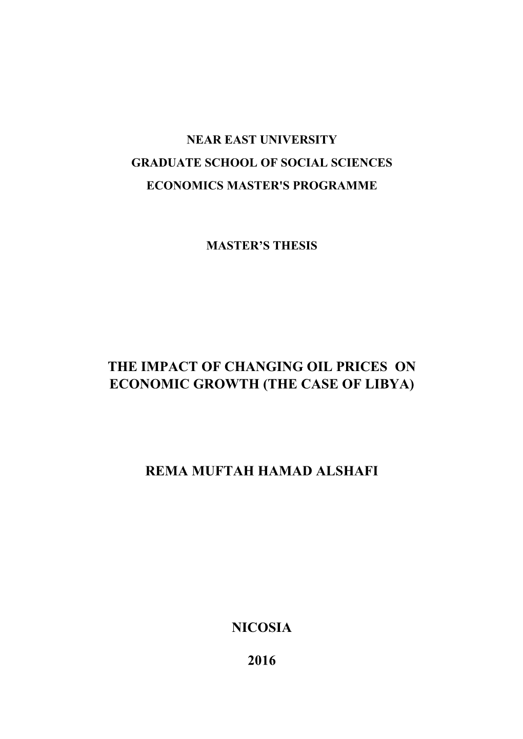 The Impact of Changing Oil Prices on Economic Growth (The Case of Libya)