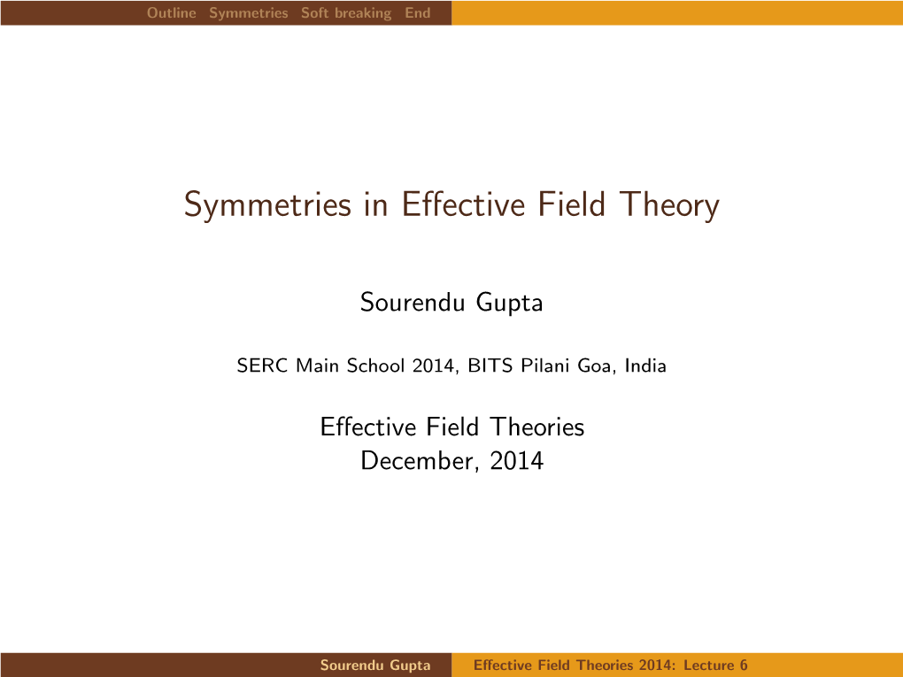 Symmetries in Effective Field Theory