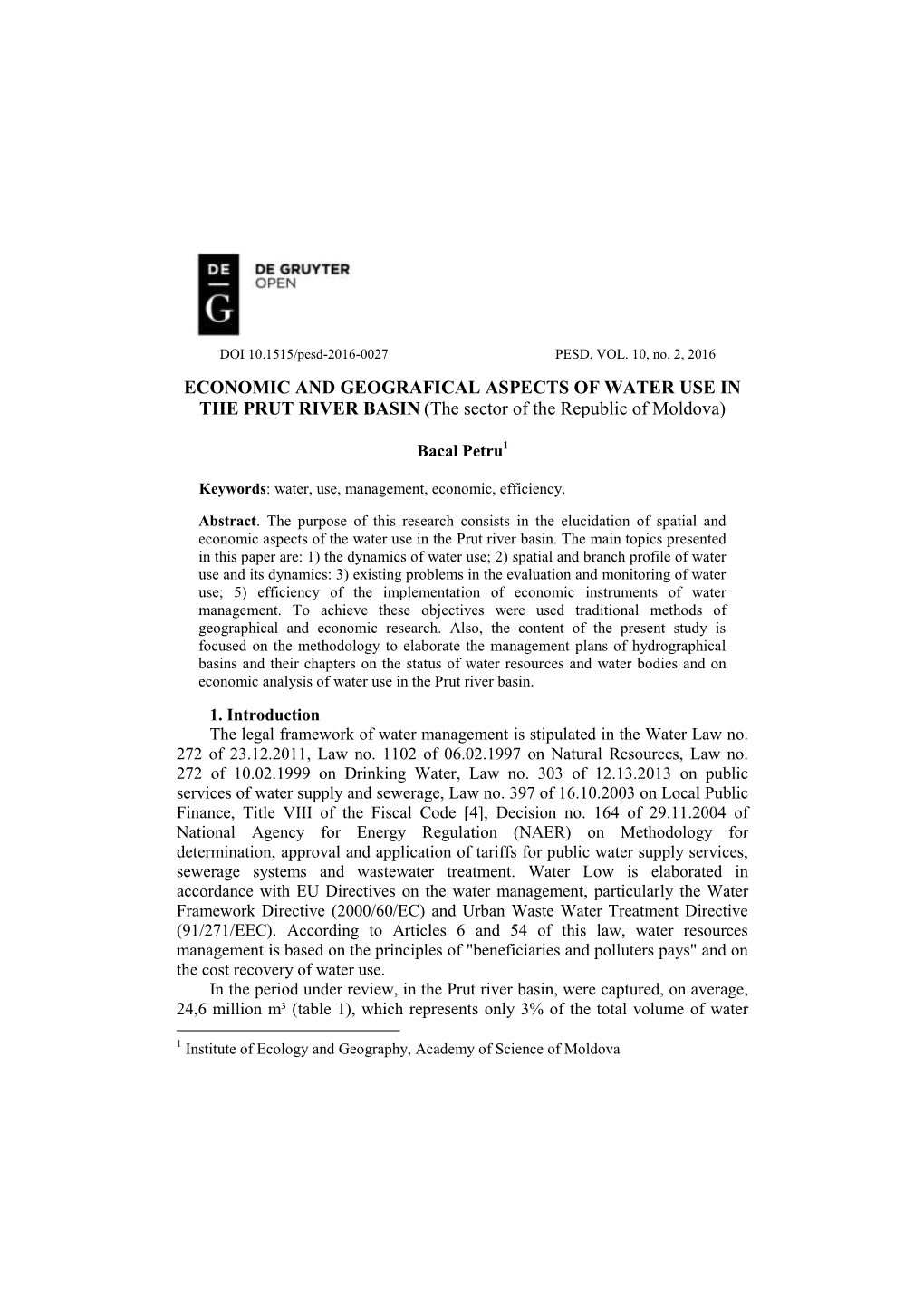 ECONOMIC and GEOGRAFICAL ASPECTS of WATER USE in the PRUT RIVER BASIN (The Sector of the Republic of Moldova)