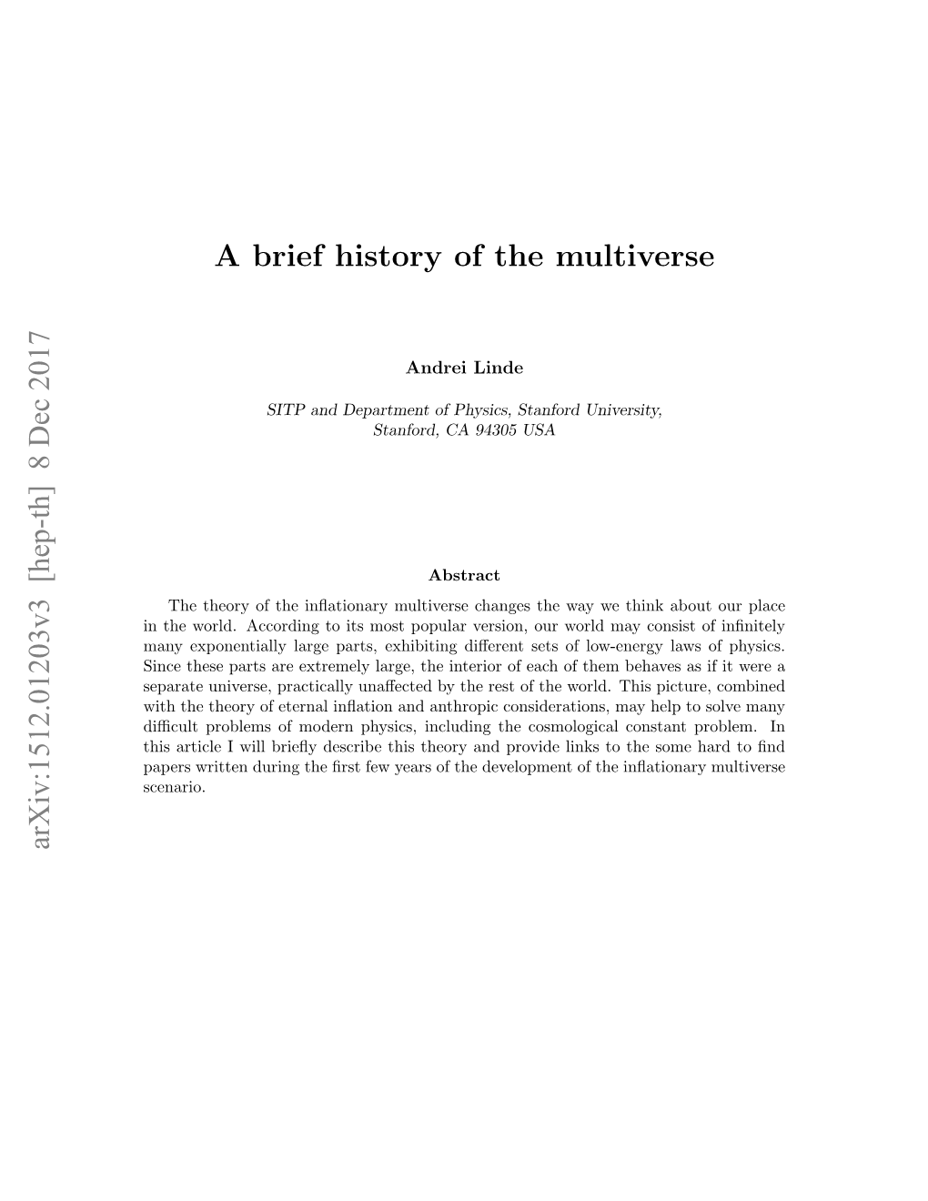 A Brief History of the Multiverse Arxiv:1512.01203V3 [Hep-Th]