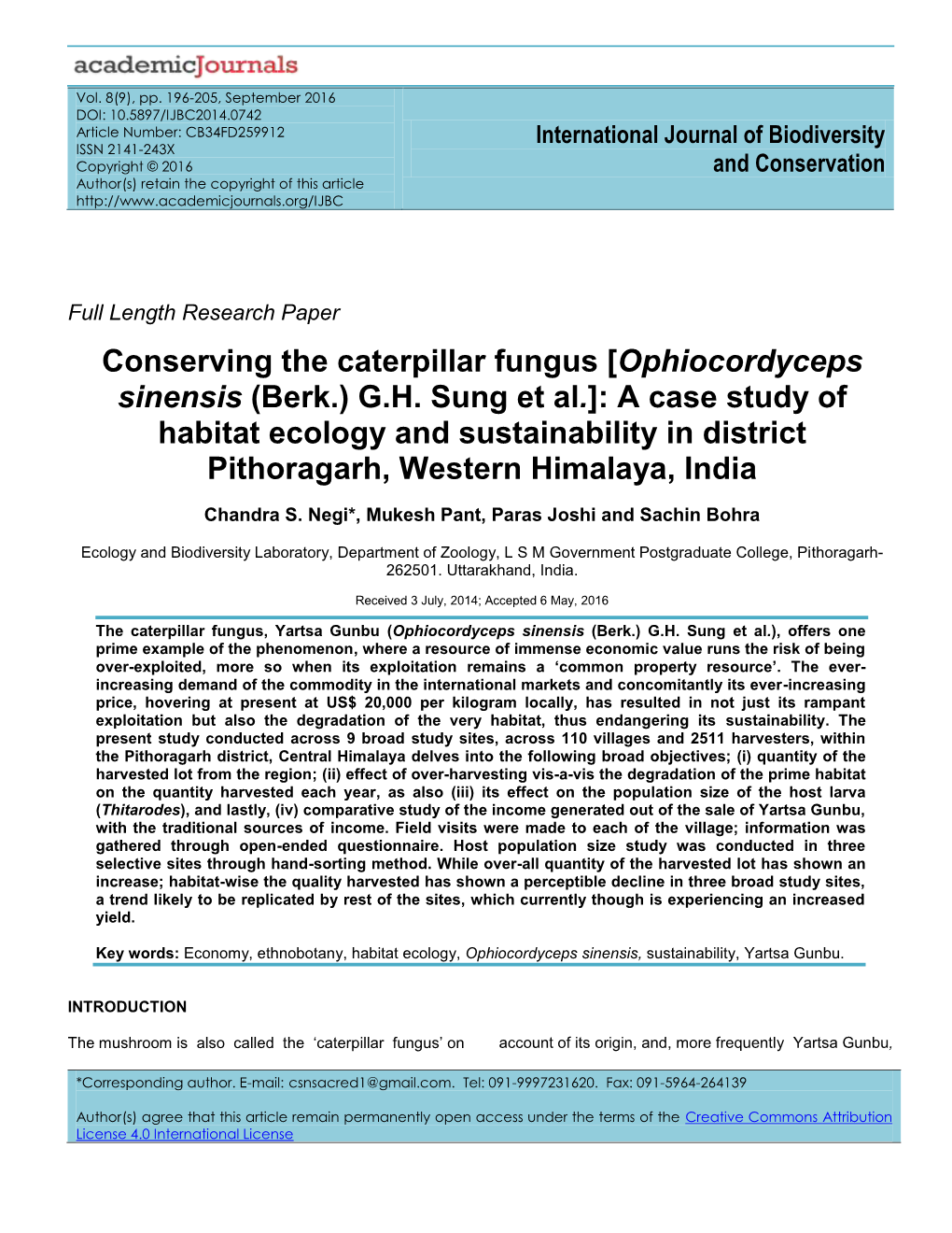 Conserving the Caterpillar Fungus [Ophiocordyceps Sinensis (Berk.) G.H