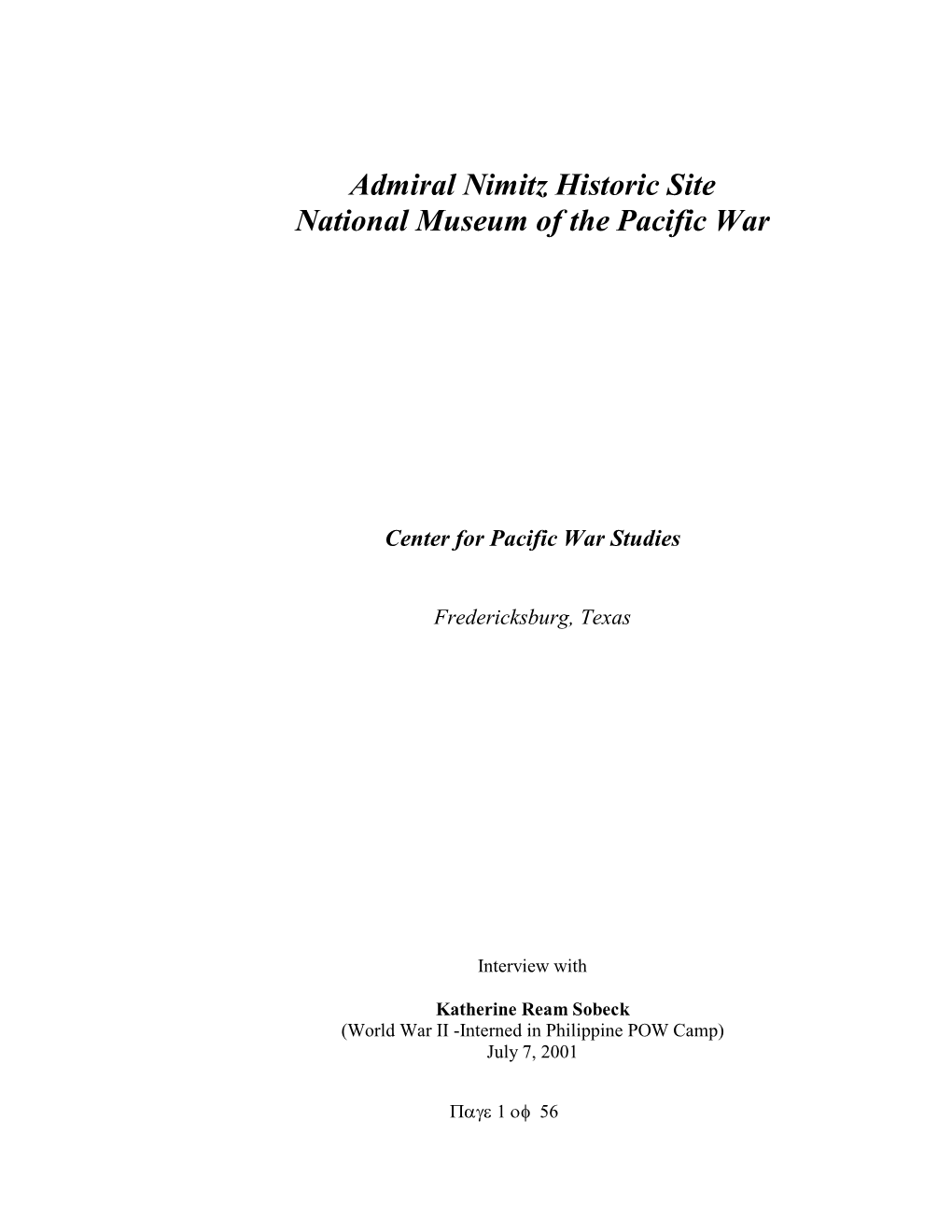 Admiral Nimitz Historic Site National Museum of the Pacific War