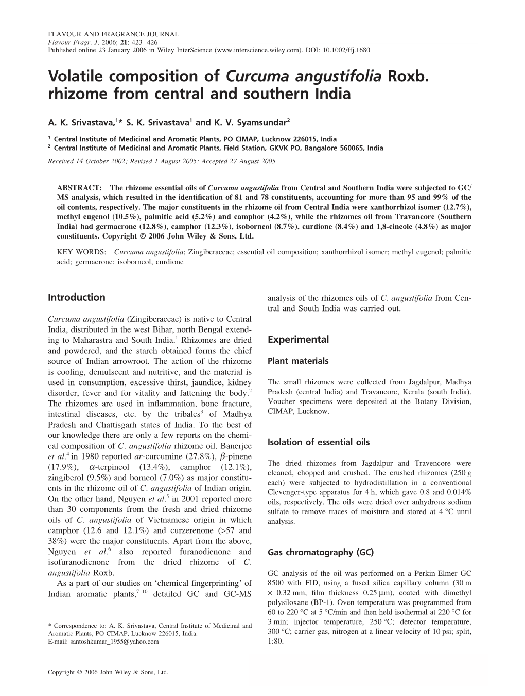 Volatile Composition of Curcuma Angustifolia Roxb. Rhizome from Central and Southern India