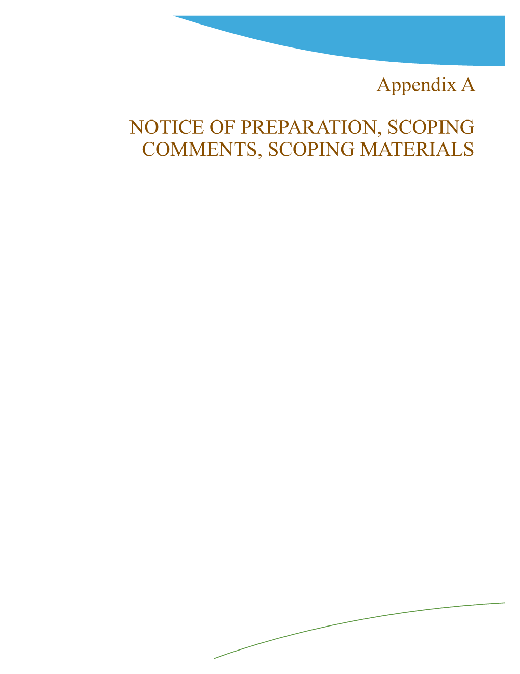 Notice of Preparation, Scoping, Comments, Scoping Materials