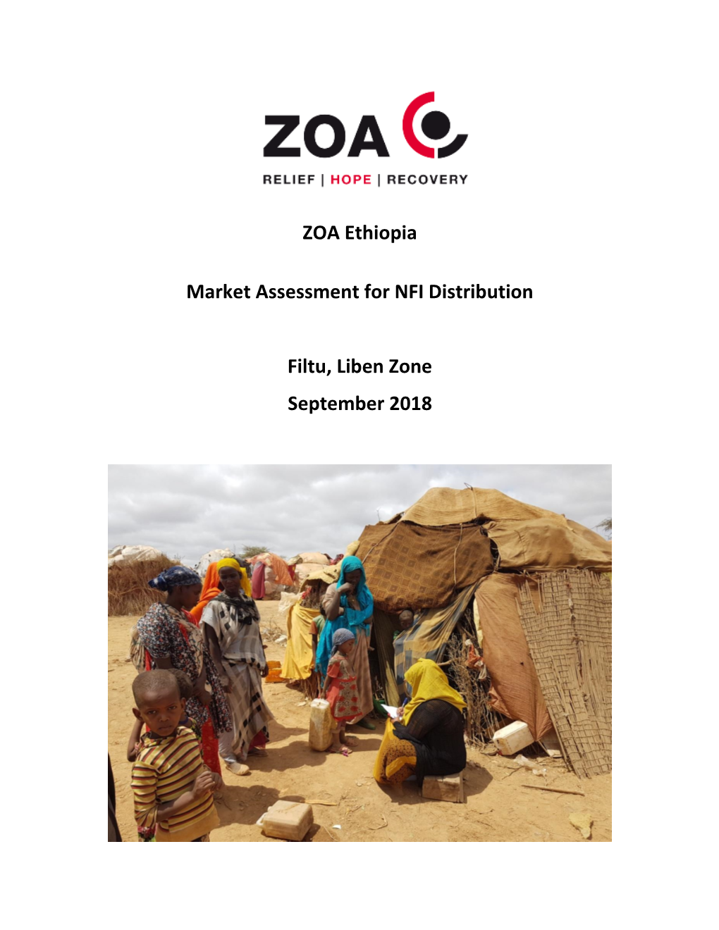 ZOA Ethiopia Market Assessment for NFI Distribution Filtu, Liben Zone