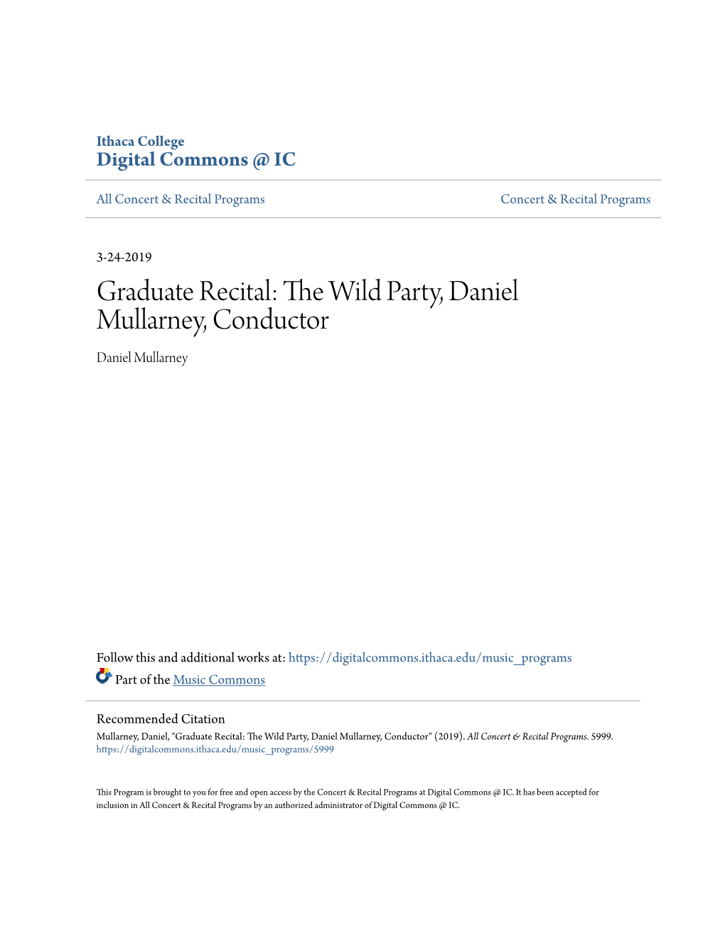 Graduate Recital: the Wild Party, Daniel Mullarney, Conductor