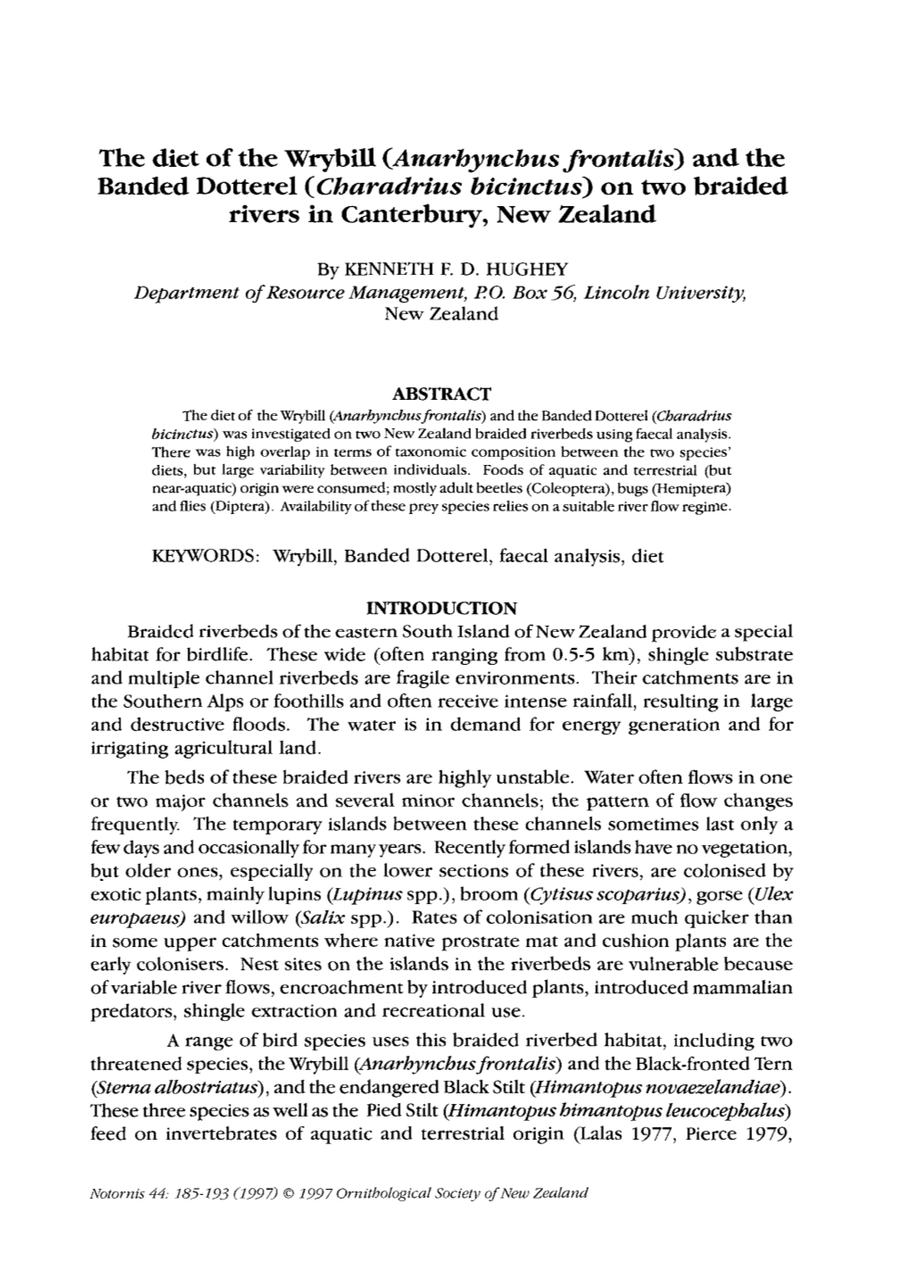 The Diet of the Wrybill (Anarhyncbus Frontalis) and the Banded Dotterel (Cbaradrius Bicinctus) on Two Braided Rivers in Canterbury, New Zealand