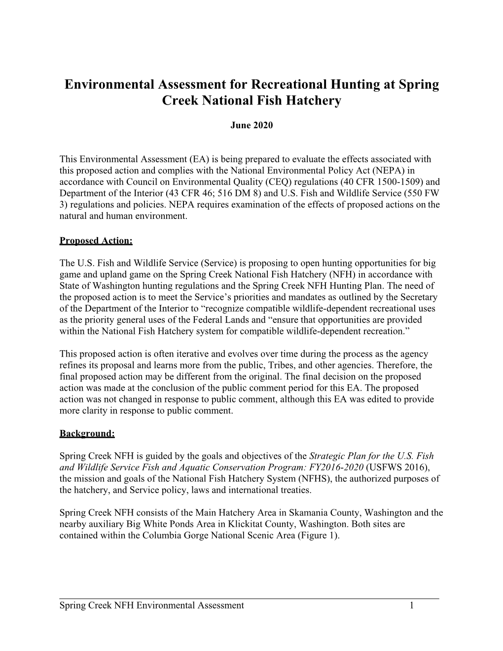 Spring Creek NFH Hunt Plan Environmental Assessment