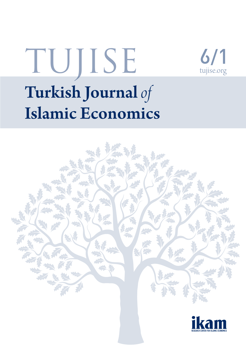 TUJISE Tujise.Org Turkish Journal of Islamic Economics