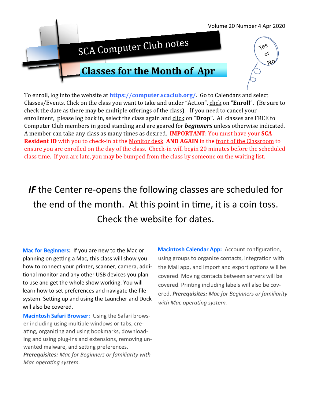 Classes for the Month of Apr IF the Center Re-Opens the Following