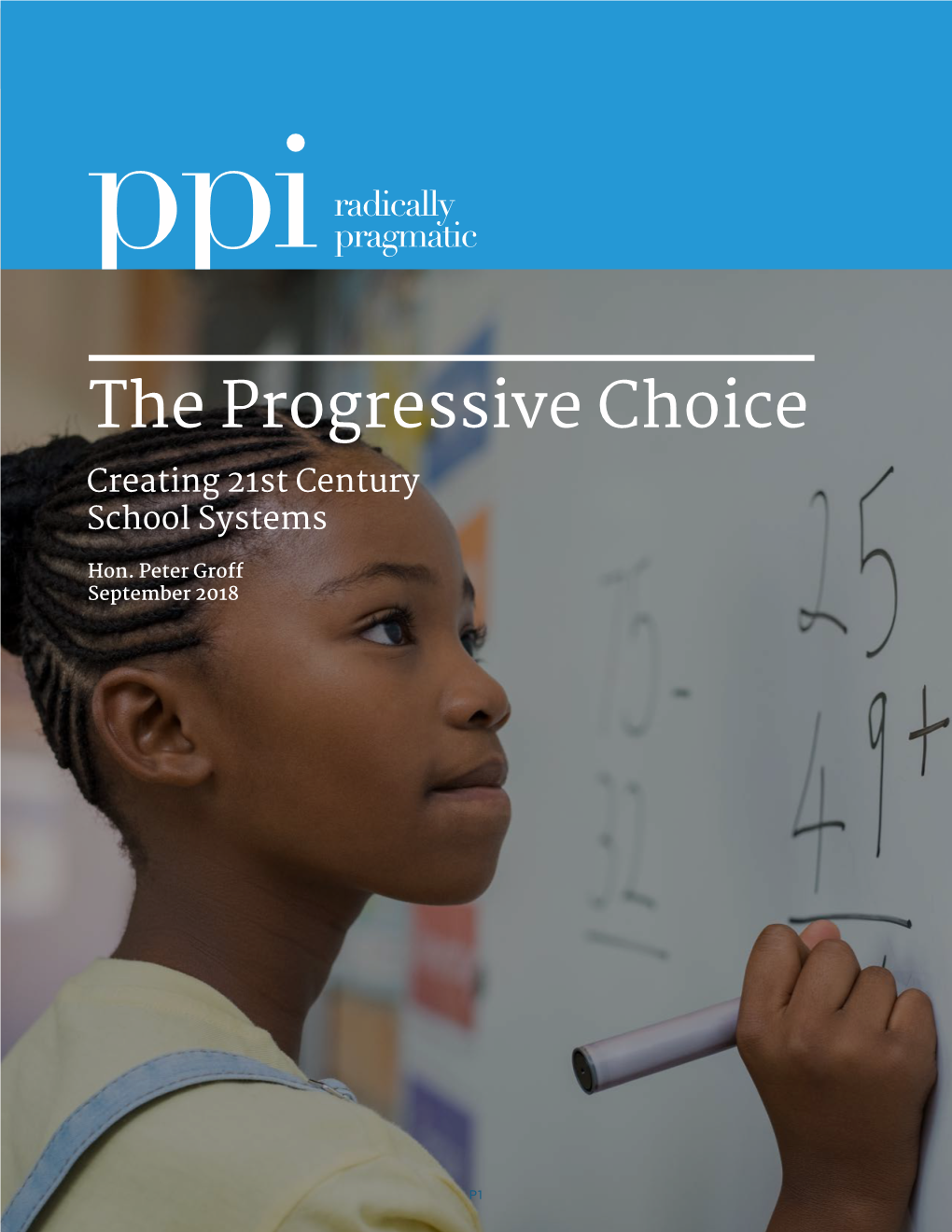 The Progressive Choice Creating 21St Century School Systems