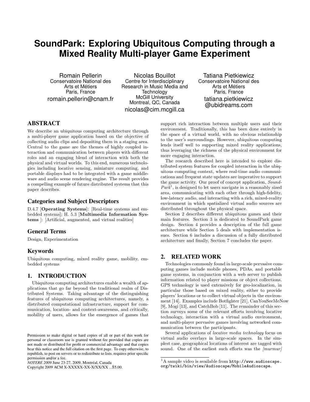 Soundpark: Exploring Ubiquitous Computing Through a Mixed Reality Multi-Player Game Experiment