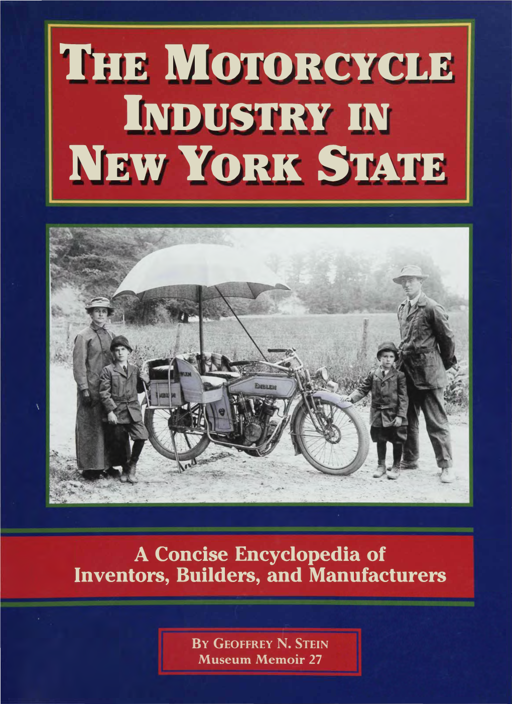 The Motorcycle Industry in New York State