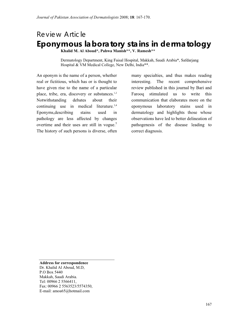 Eponymous Laboratory Stains in Dermatology Khalid M