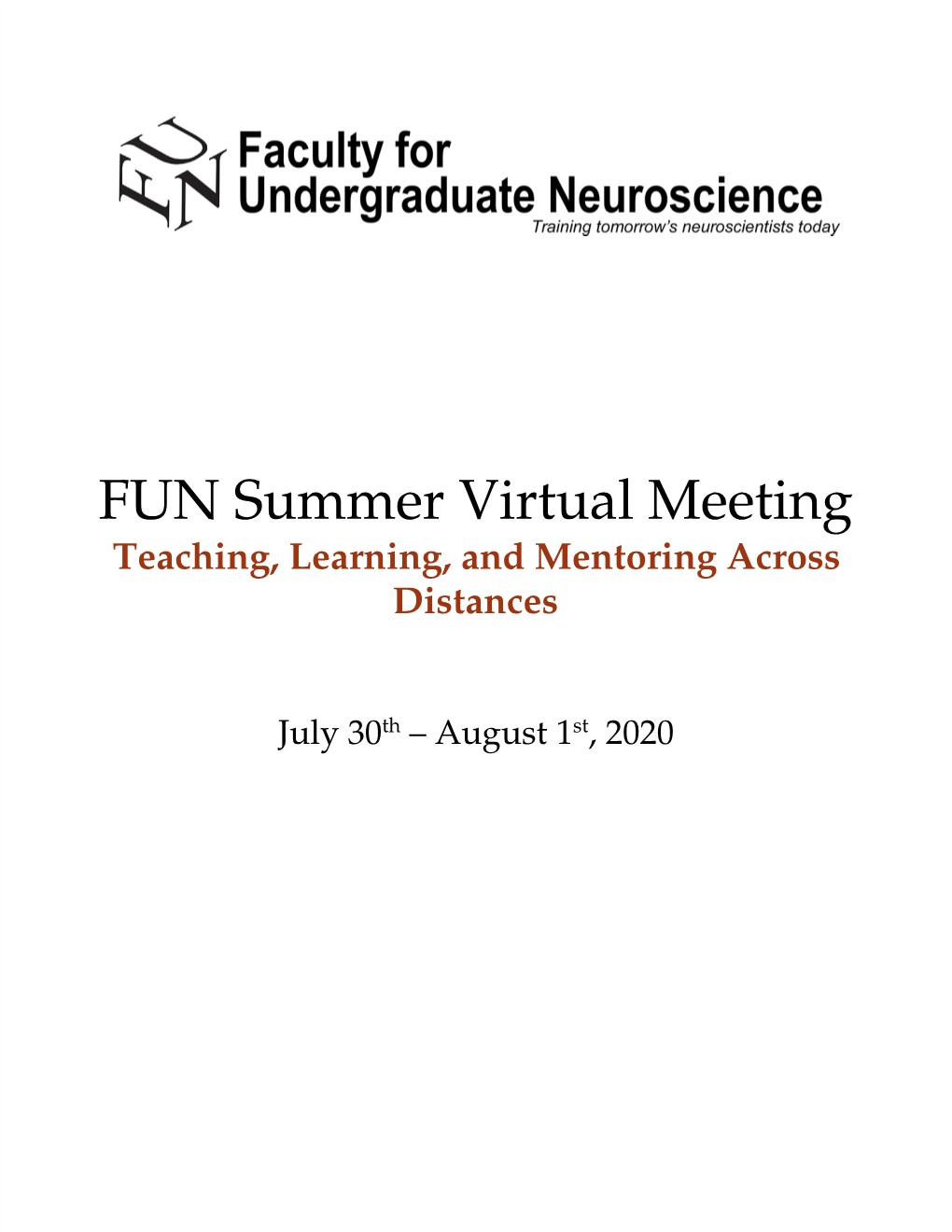 FUN Summer Virtual Meeting Teaching, Learning, and Mentoring Across Distances