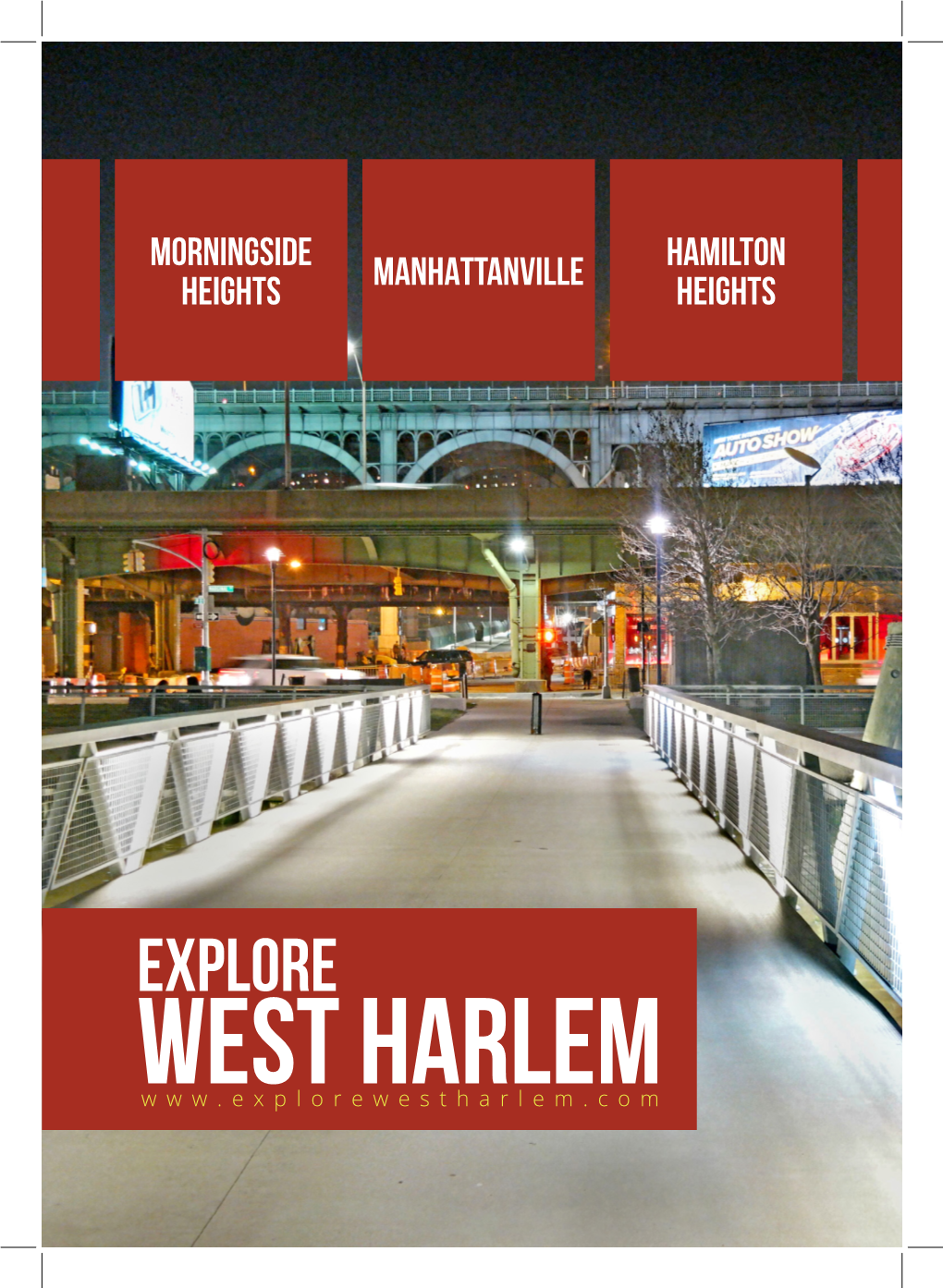 EXPLORE WEST HARLEM a MESSAGE from NYWCC President Quenia Abreu