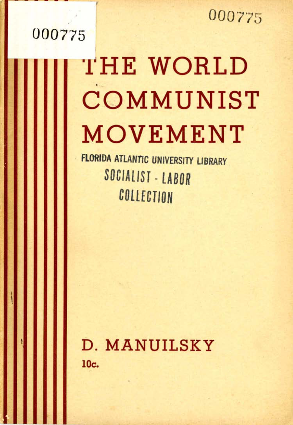 I'he World Communist Movement'