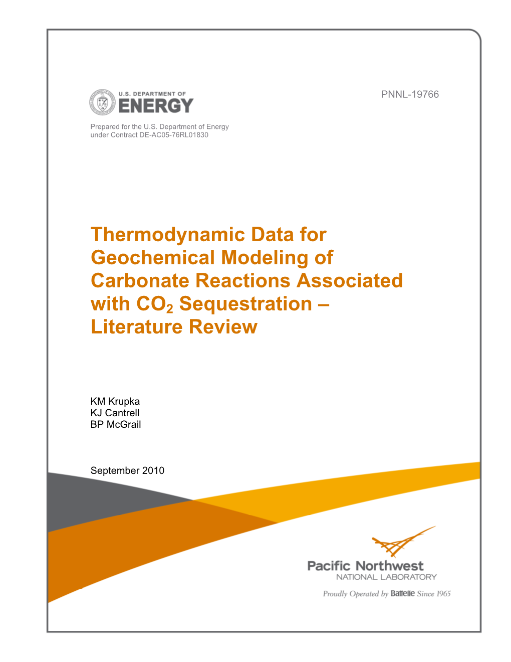 Thermodynamic Data for Geochemical Modeling of Carbonate Reactions Associated with CO2 Sequestration – Literature Review