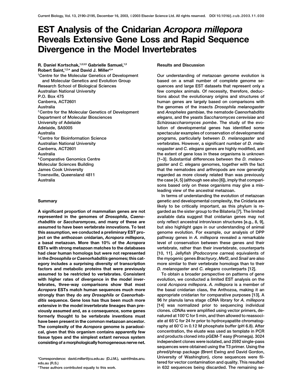 EST Analysis of the Cnidarian Acropora Millepora Reveals Extensive Gene Loss and Rapid Sequence Divergence in the Model Invertebrates