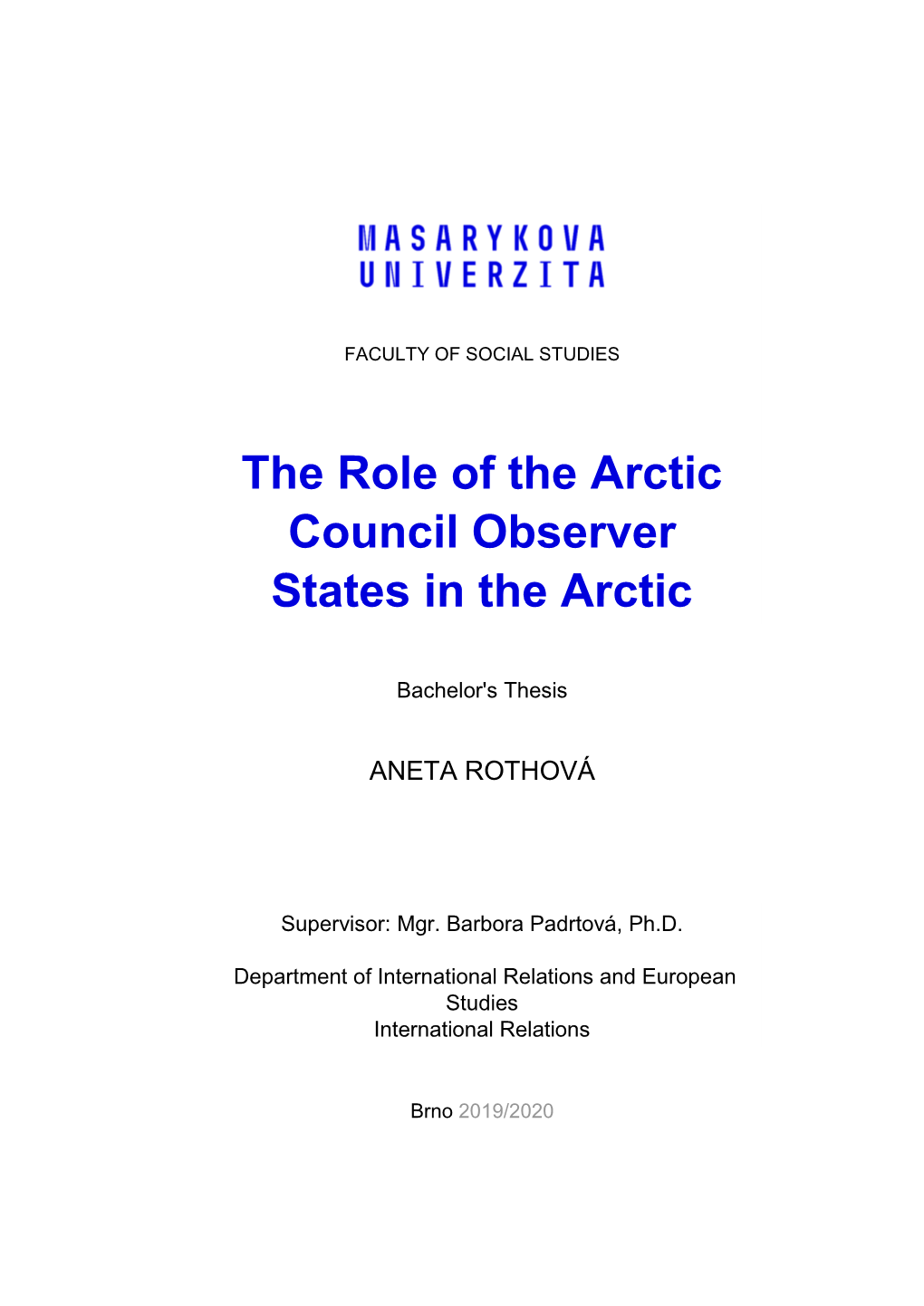 The Role of the Arctic Council Observer States in the Arctic