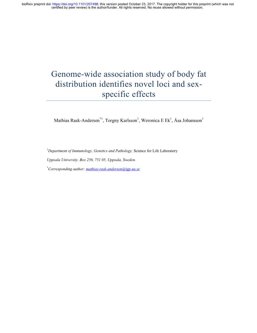 Genome-Wide Association Study of Body Fat Distribution Identifies Novel Loci and Sex- Specific Effects