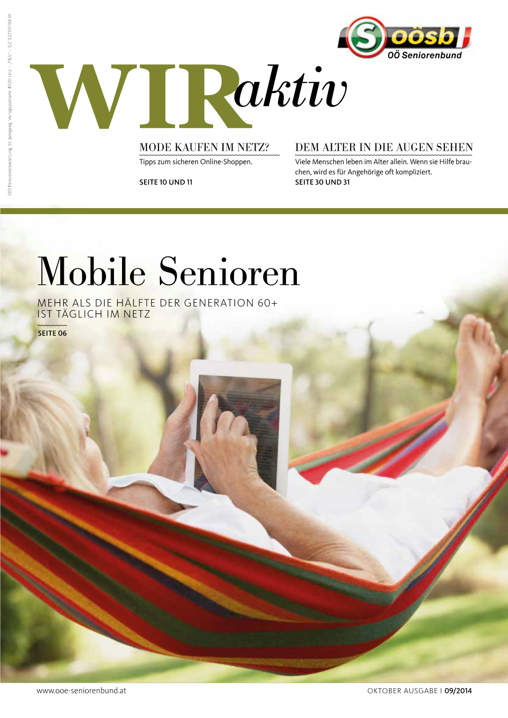 Mobile Senioren MEHR ALS DIE HÄLFTE DER GENERATION 60+ IST TÄGLICH IM NETZ