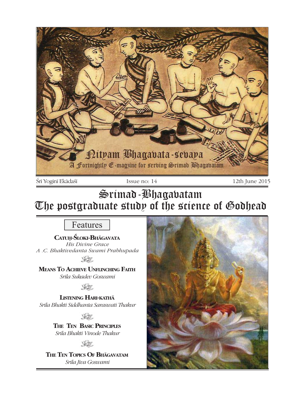 Nityam Bhagavata Sevaya