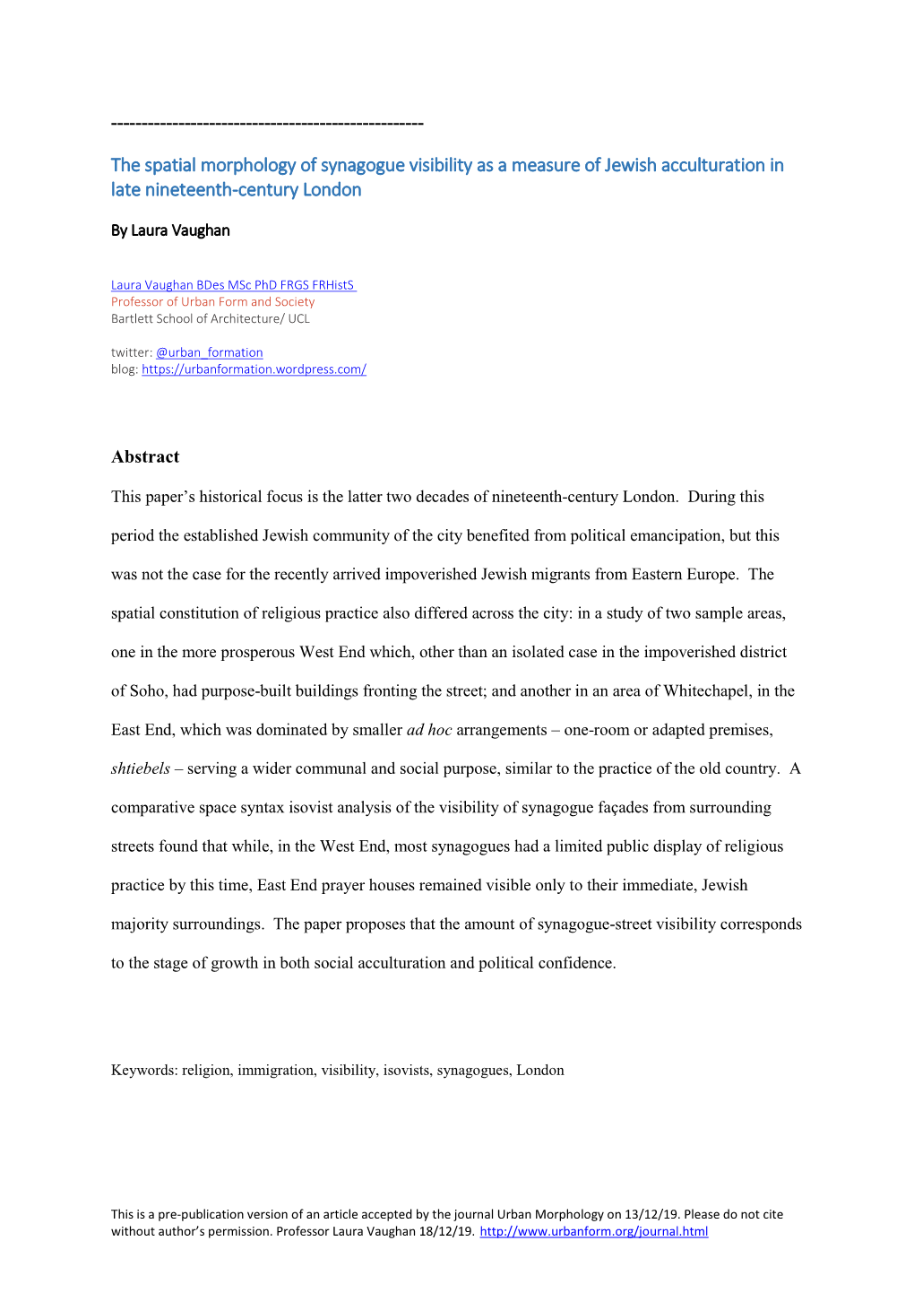 The Spatial Morphology of Synagogue Visibility As a Measure of Jewish Acculturation in Late Nineteenth-Century London