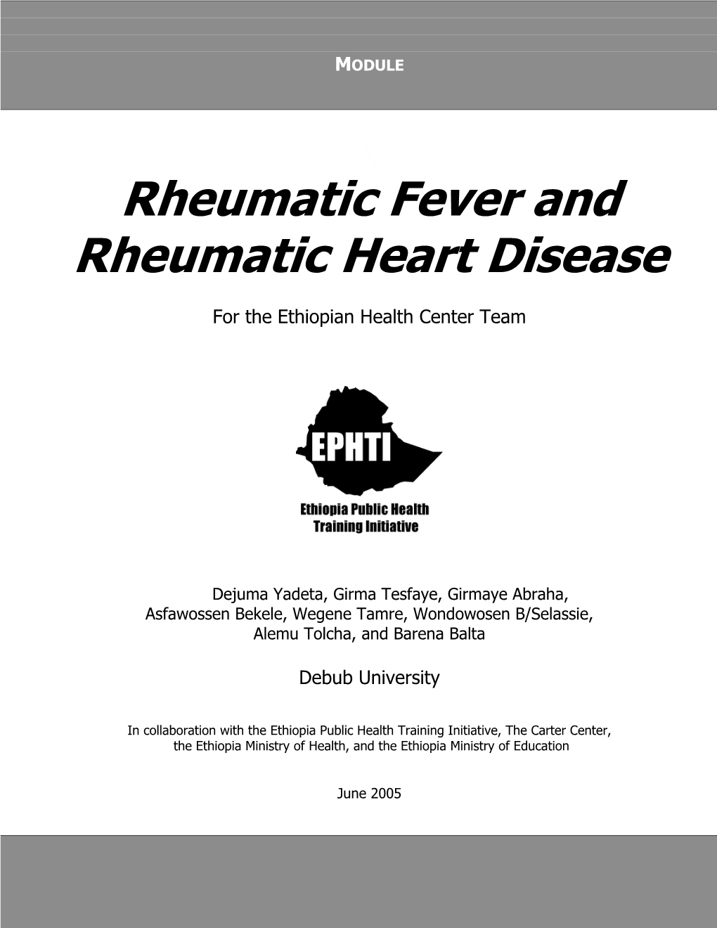 Rheumatic Fever and Rheumatic Heart Disease