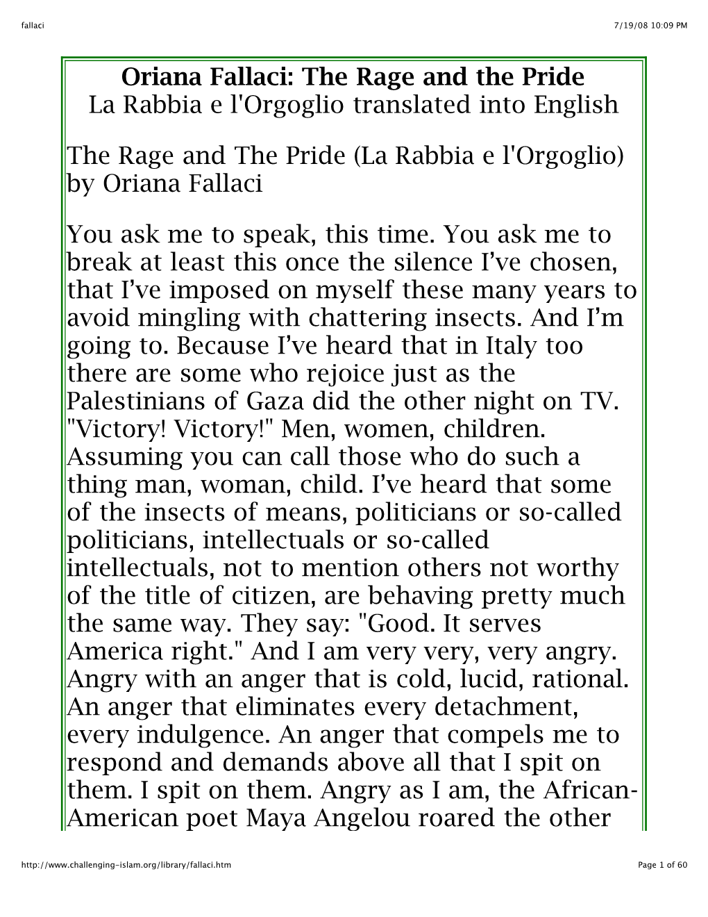 Oriana Fallaci: the Rage and the Pride La Rabbia E L'orgoglio Translated Into English