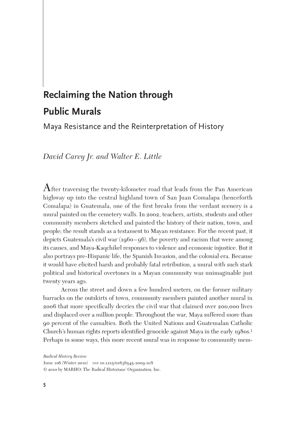 Reclaiming the Nation Through Public Murals Maya Resistance and the Reinterpretation of History