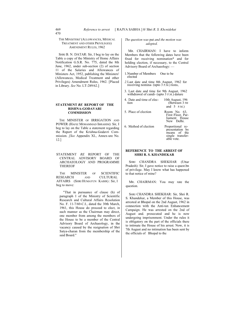 469 Reference to Arrest [ RAJYA SABHA ] 0/ Shri RS Khcnidekat 470