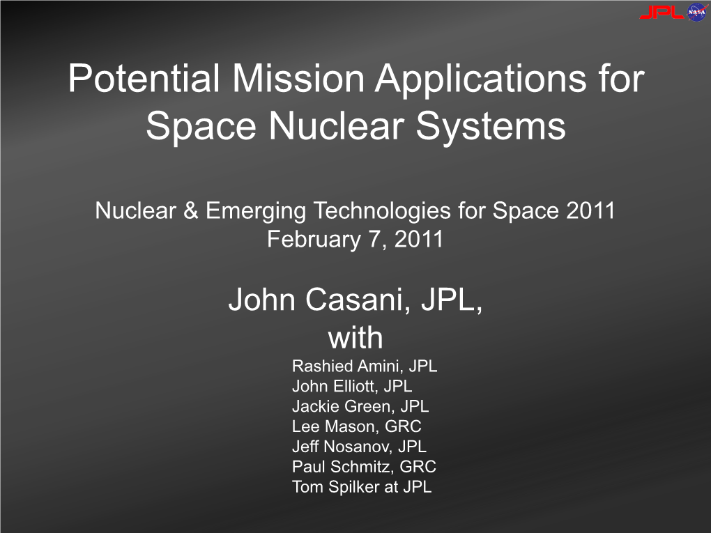 Potential Mission Applications for Space Nuclear Systems
