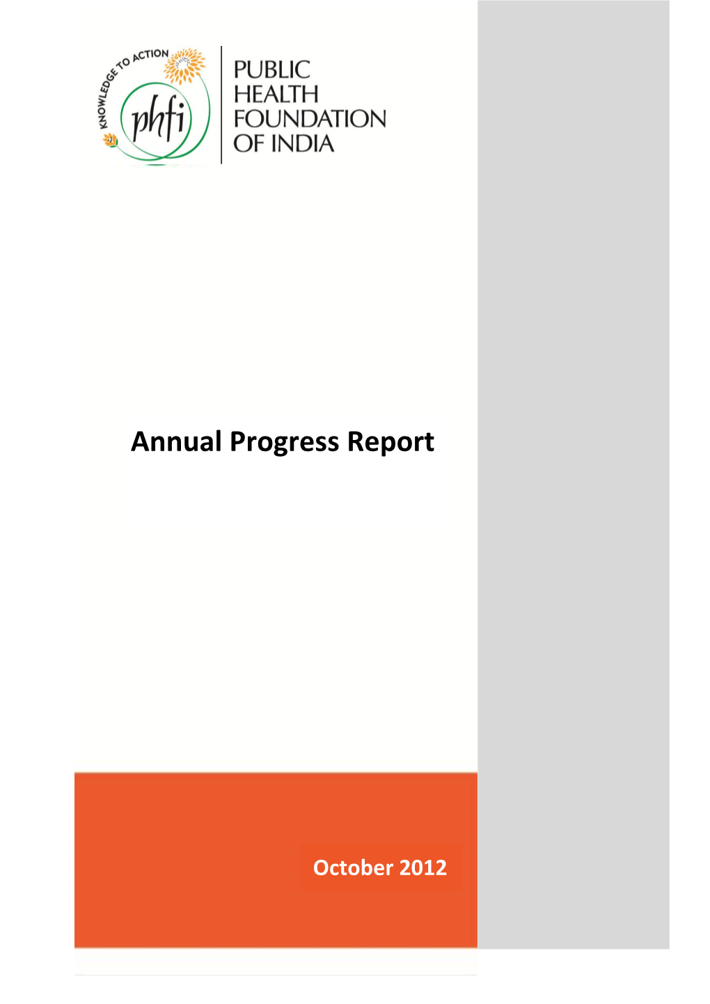 Annual Progress Report October 2011 – October 2012