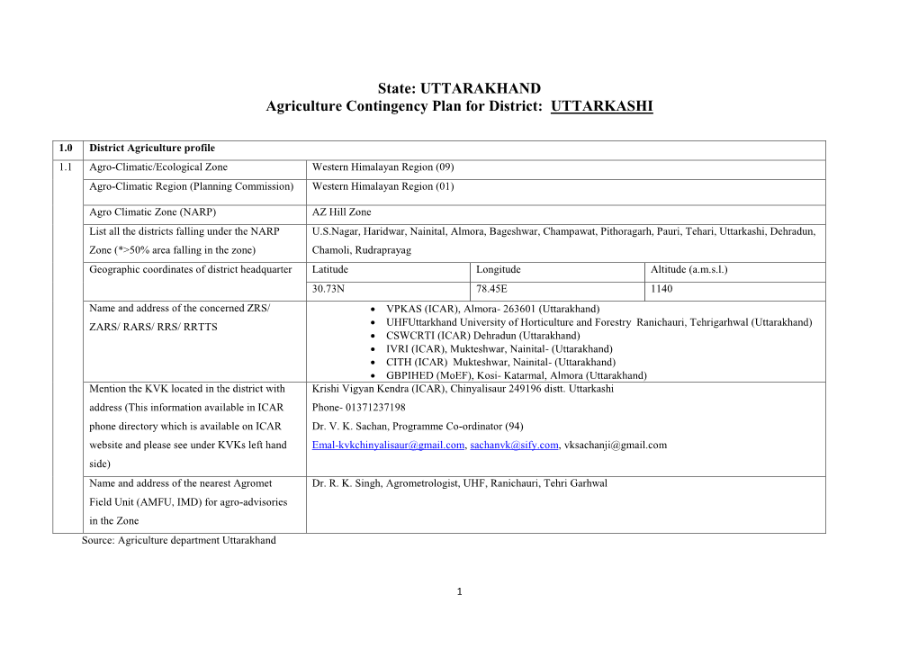 State: UTTARAKHAND Agriculture Contingency Plan for District: UTTARKASHI