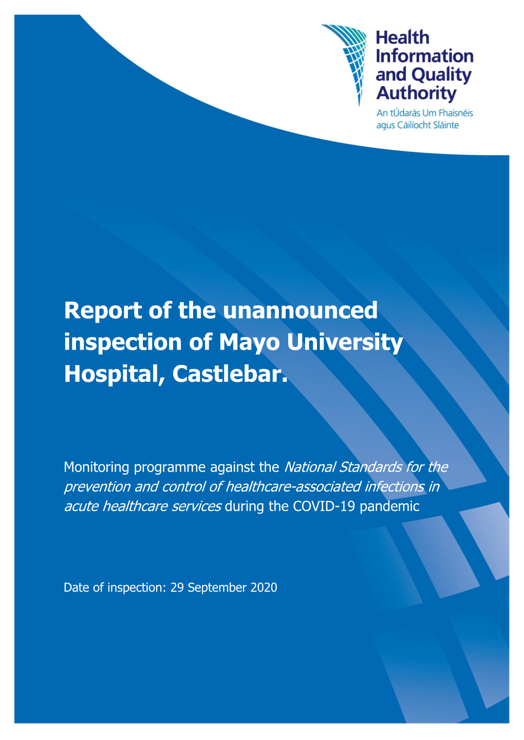 Report of the Unannounced Inspection of Mayo University Hospital, Castlebar