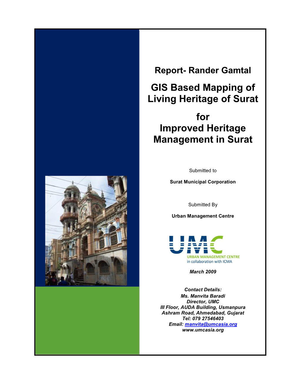 GIS Based Mapping of Living Heritage of Surat for Improved Heritage