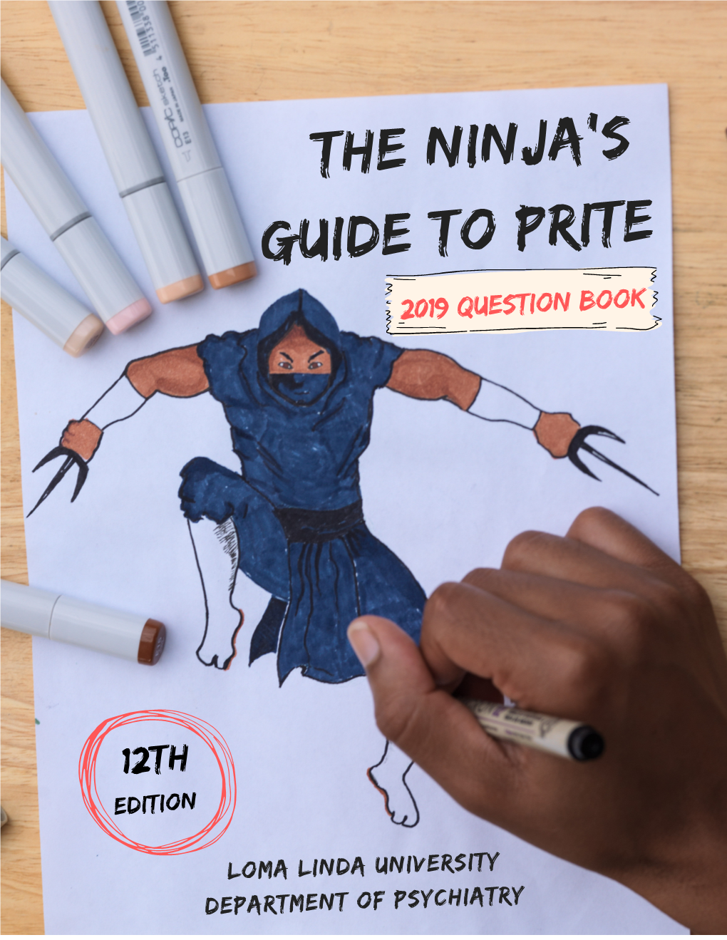 THE NINJA's GUIDE to PRITE 2019 Question Book