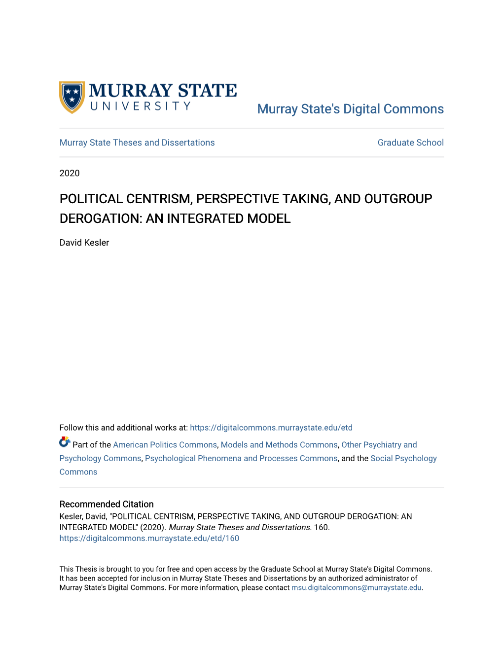 Political Centrism, Perspective Taking, and Outgroup Derogation: an Integrated Model