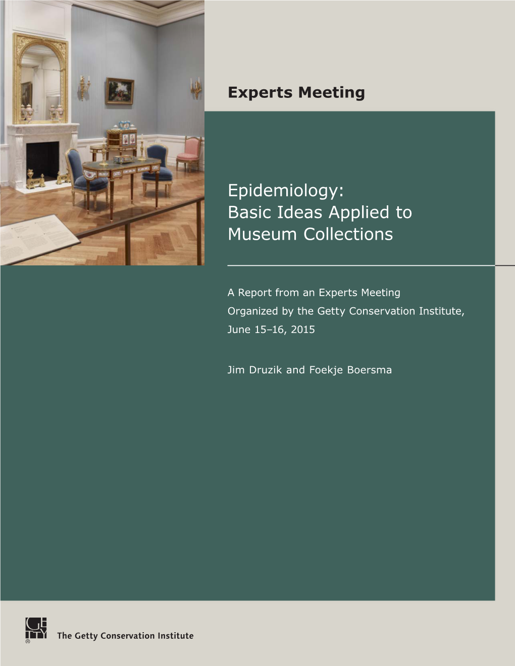 Epidemiology: Basic Ideas Applied to Museum Collections