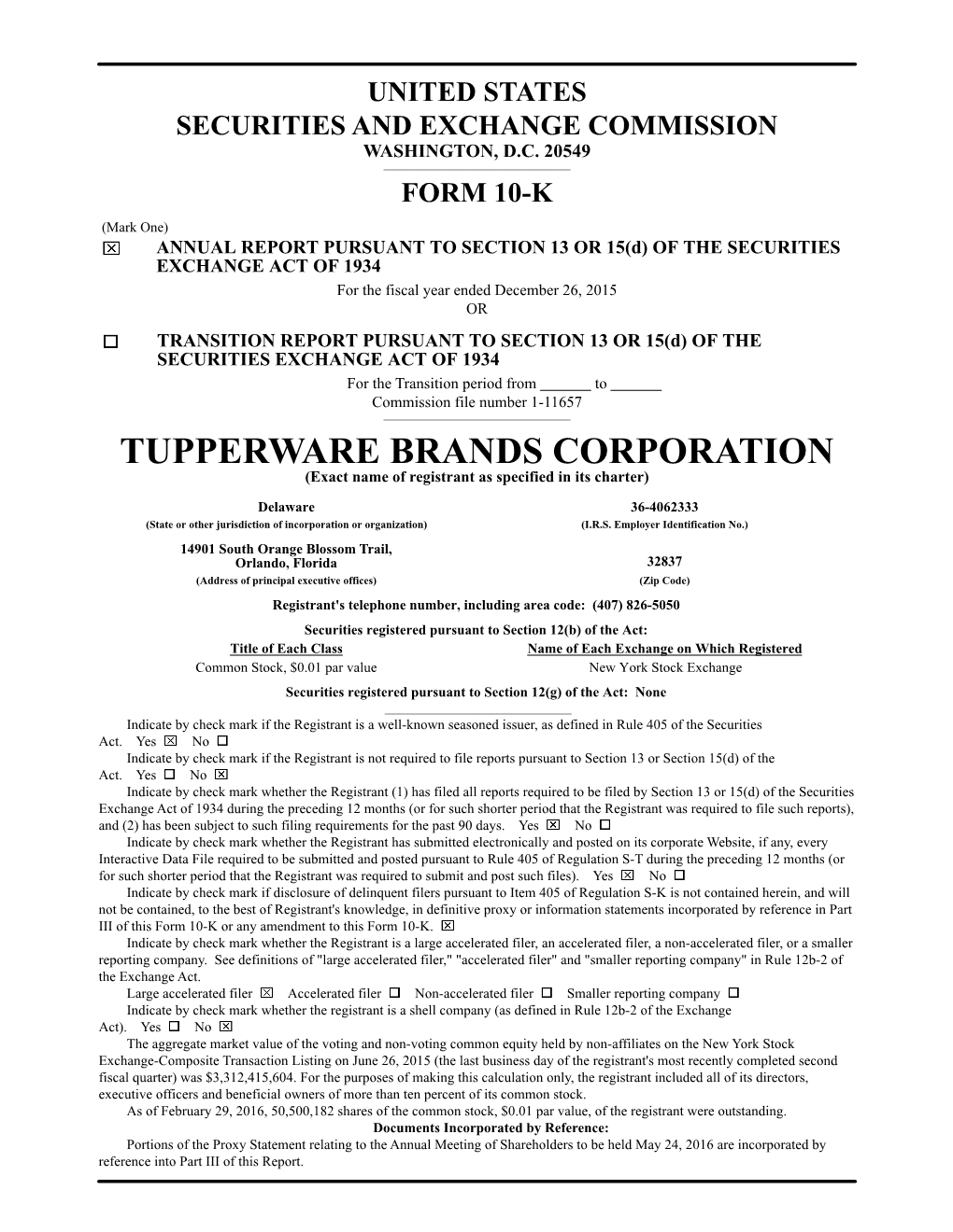 TUPPERWARE BRANDS CORPORATION (Exact Name of Registrant As Specified in Its Charter)