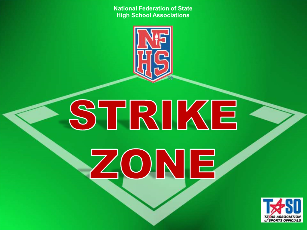 Strike Zone Mechanics