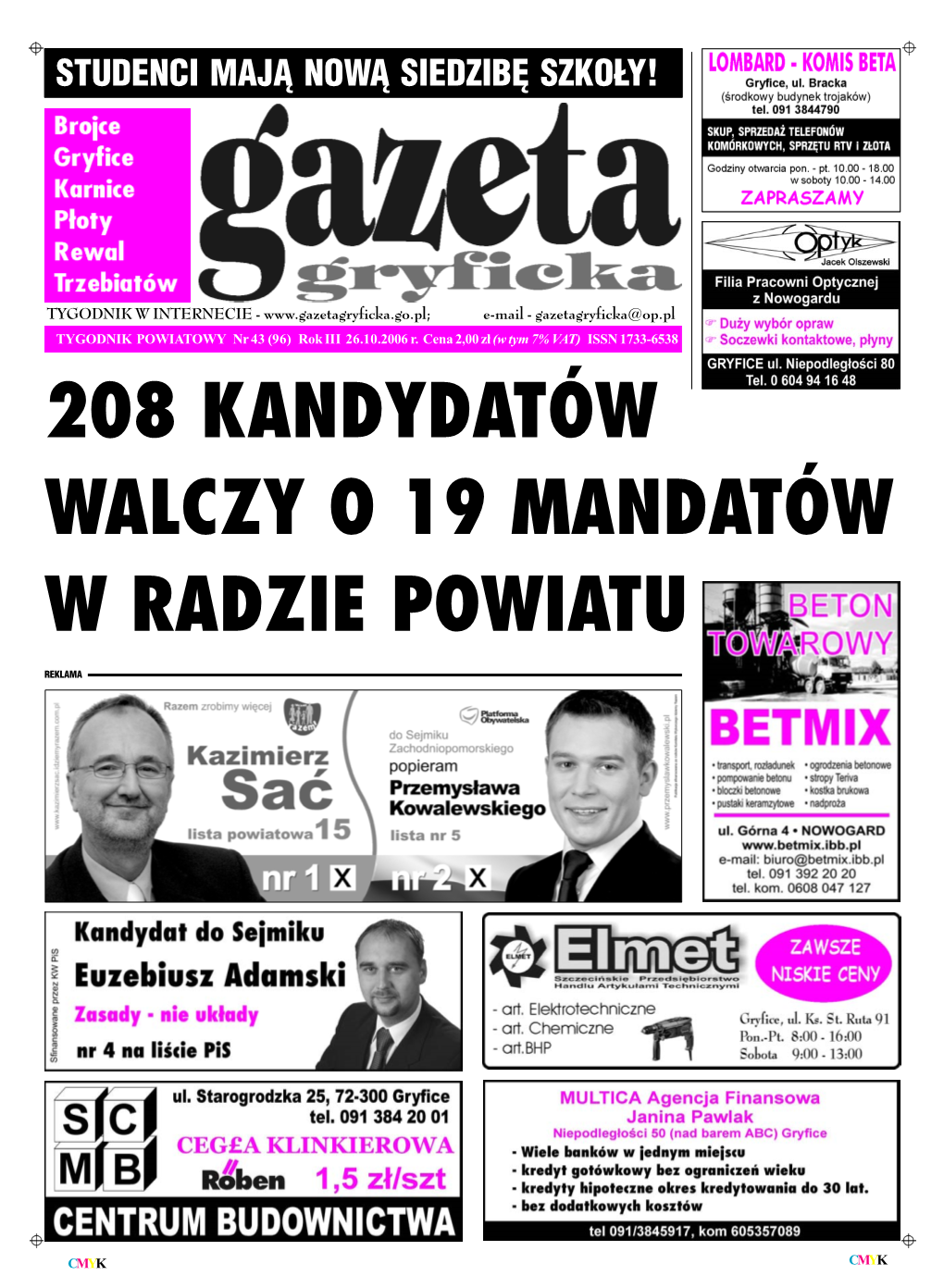 208 Kandydatów Walczy O 19 Mandatów W Radzie Powiatu