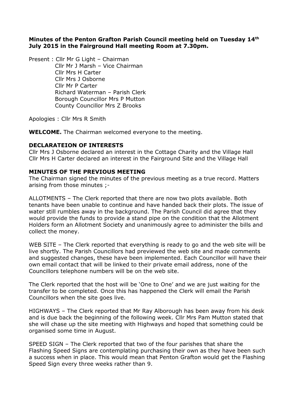 Minutes of the Penton Grafton Parish Council Meeting Held on Tuesday 14Th July 2015 in the Fairground Hall Meeting Room at 7.30Pm