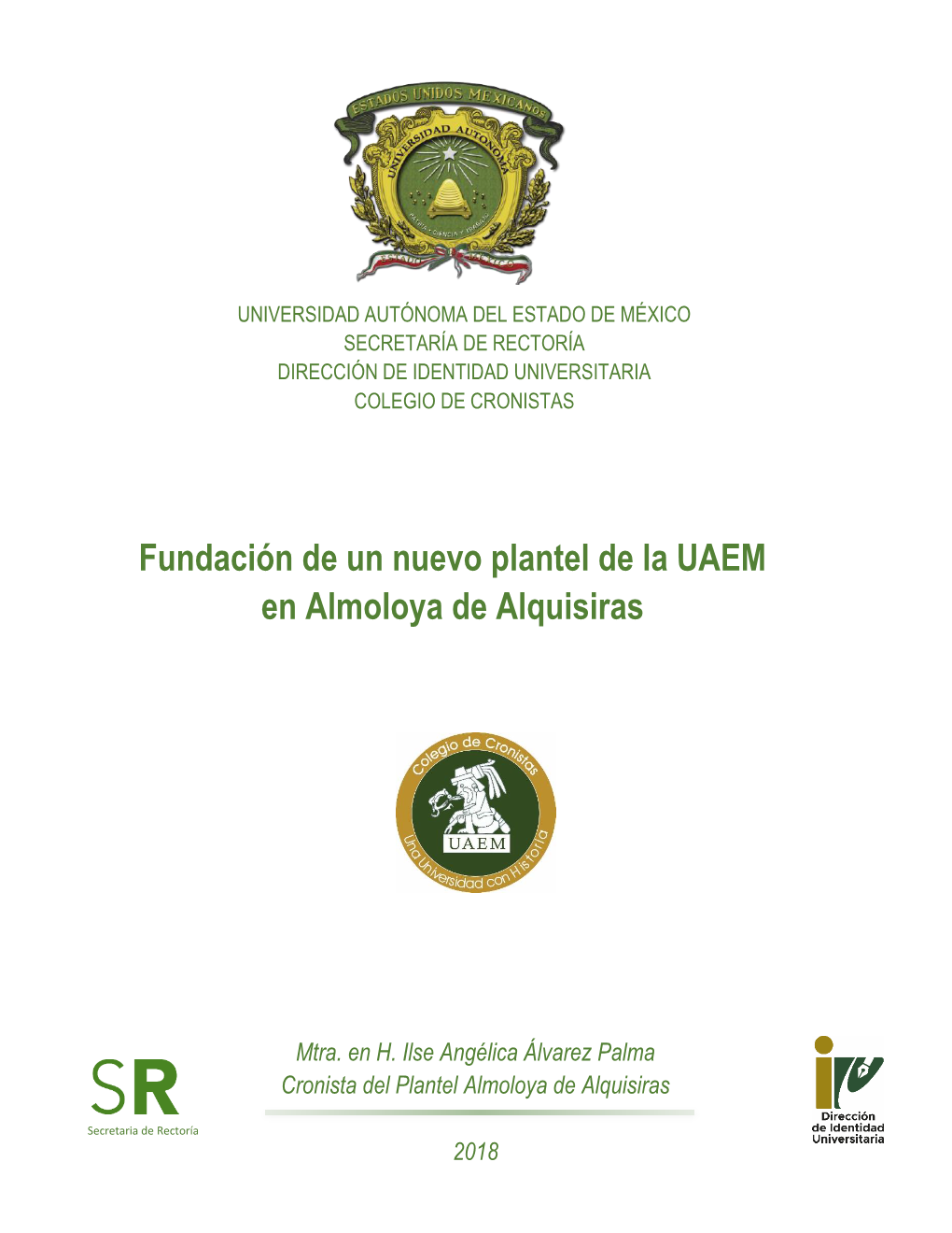 Fundación De Un Nuevo Plantel De La UAEM En Almoloya De Alquisiras