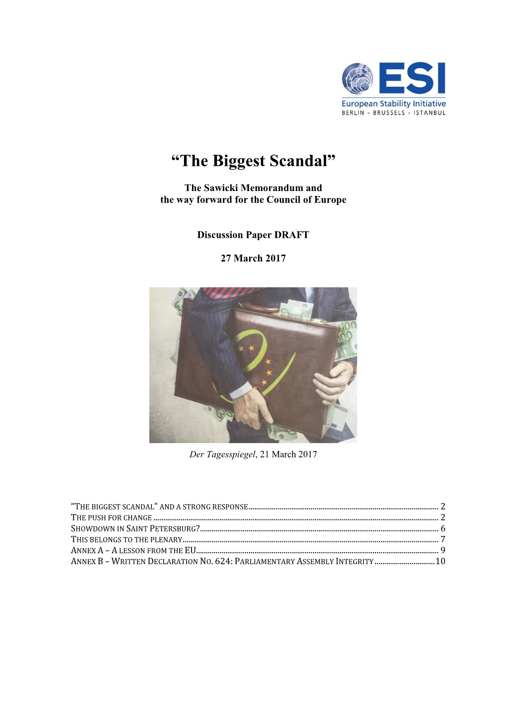 “The Biggest Scandal”