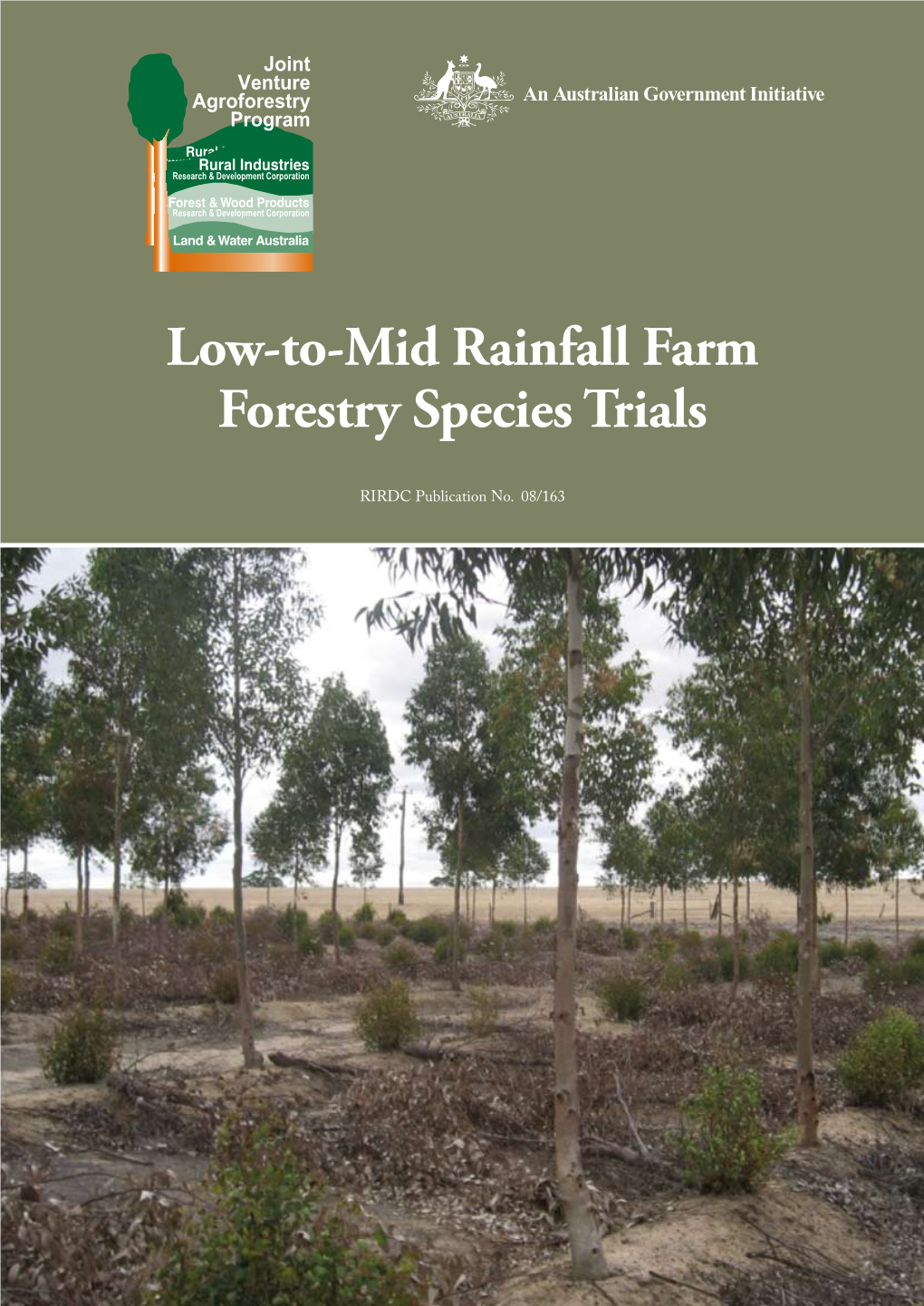 Low-To-Mid Rainfall Farm Forestry Species Trials