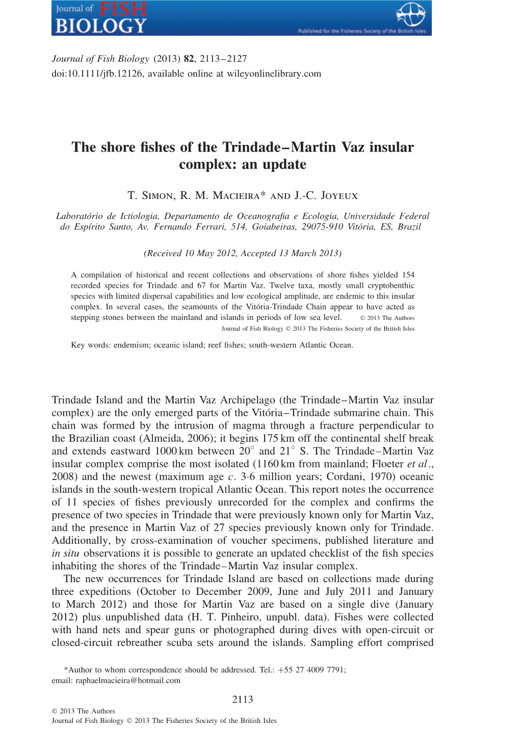 The Shore Fishes of the Trindademartin Vaz Insular